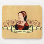 Catherine Howard Classic Mouse Pad