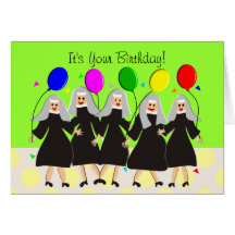 Catholic Nuns Silly Birthday Card