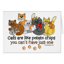 Cats are like potato chips greeting card