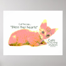 Cats for Nursing Students - Cat he Say posters