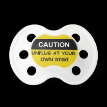 Caution Pacifier pacifiers