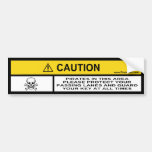 Caution! Pirates in this area Bumper Sticker
