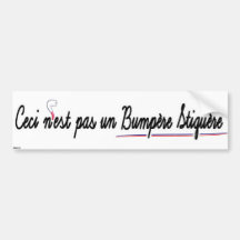 Ceci n'est pas bumper sticker
