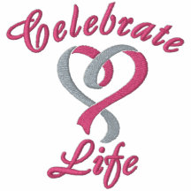 Celebrate Life