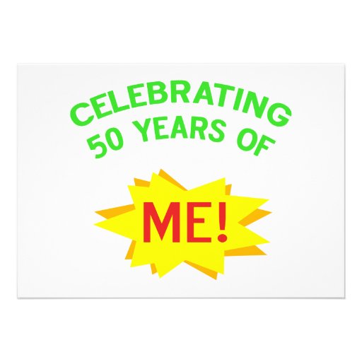 Celebrating 50th Birthday Gifts Custom Invitations