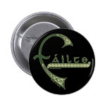Celtic Pins & Buttons, Failte Welcome Design #2