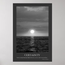 Certainty Posters