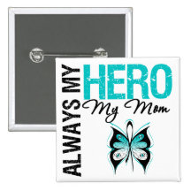 Cervical Cancer Always My Hero My Mum Pin