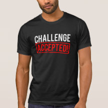 Challenge Accepted
