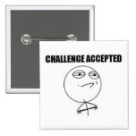 Challenge Accepted Square Pin