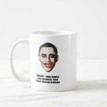 Change - Abort babies, free terrorists, raise taxe Mugs