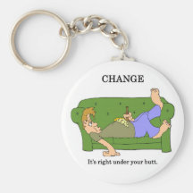 change-its-right-under-your-butt keychains