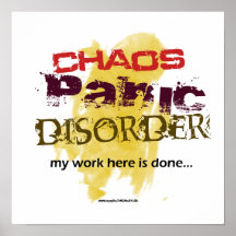 Chaos Panic Disorder Posters