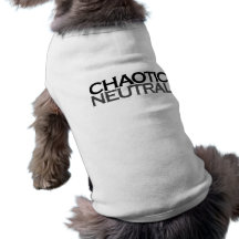 Chaotic Neutral Geek Doggie T-shirt