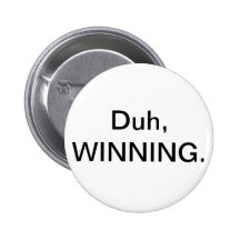 Charlie Sheen The Winner:) Button