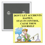 chemistry accidents button