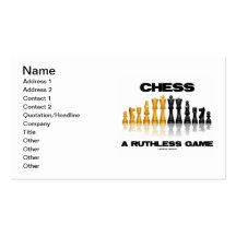 Chess A Ruthless Game (Reflective Chess Set) Business Card Template