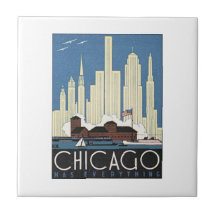 Chicago Has Everything Tile