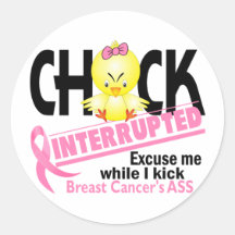 Chick Interrupted 2 Breast Cancer Round Stickers