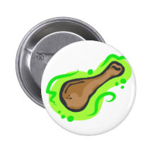 Chicken Leg Pinback Button