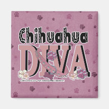 Chihuahua DIVA Magnets