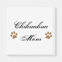 Chihuahua Mum Script w/ Pawprints Magnet