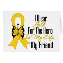 Childhood Cancer Ribbon My Hero My Friend Greeting Cards