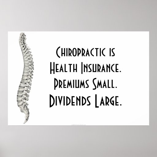 Chiropractic Poster: Chiropractic Health Insurance