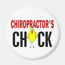 Chiropractor’s Chick Fridge Magnet