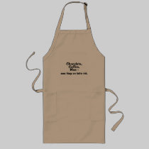 Chocolate Coffee Men Some Things Are Better Rich aprons