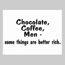 Chocolate Coffee Men Some Things Are Better Rich postcards