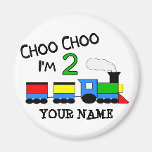 Choo Choo I'm 2!  With TRAIN Fridge Magnets