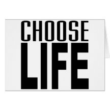Choose Life Cards