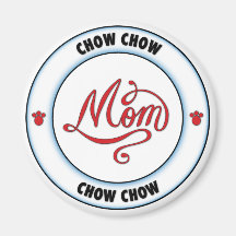 chowchow mum magnets