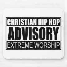 Christian Hip Hop Advisory... Mousemats
