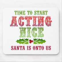 Christmas Act Nice Mousemats