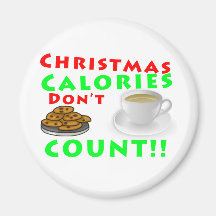 Christmas Calories Don't Count Humour Funny Fridge Magnets