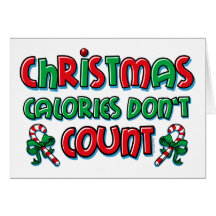 Christmas Calories Greeting Card
