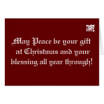 Christmas Gift of Peace Quote Greeting Card
