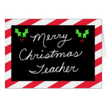 Christmas Greeting Card for Teacher -- Blackboard