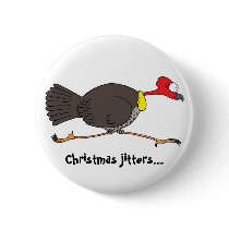 Christmas is not a good time for turkeys!! buttons