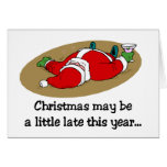 Christmas may be Late card
