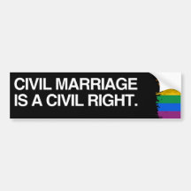 CIVIL MARRIAGE IS A CIVIL R - .png Bumper Sticker