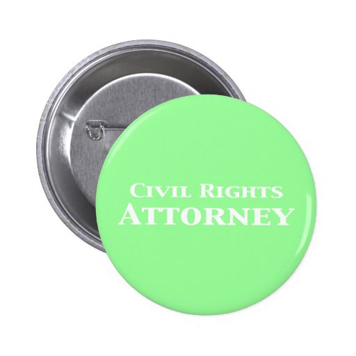 Civil Rights Attorney Gifts Buttons