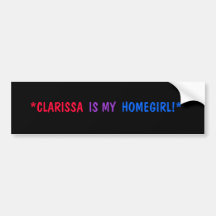 CLARISSA BUMPER STICKERS