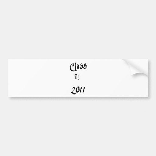 Class Of 2011 Bumper Sticker