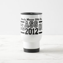 CLASS OF 2012 mug- choose style, colour
