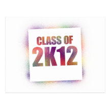 class of 2k12, class of 2012 postcard