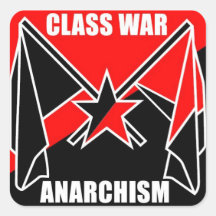 Class War Anarchism Square Stickers