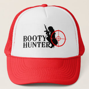 Booty hunter